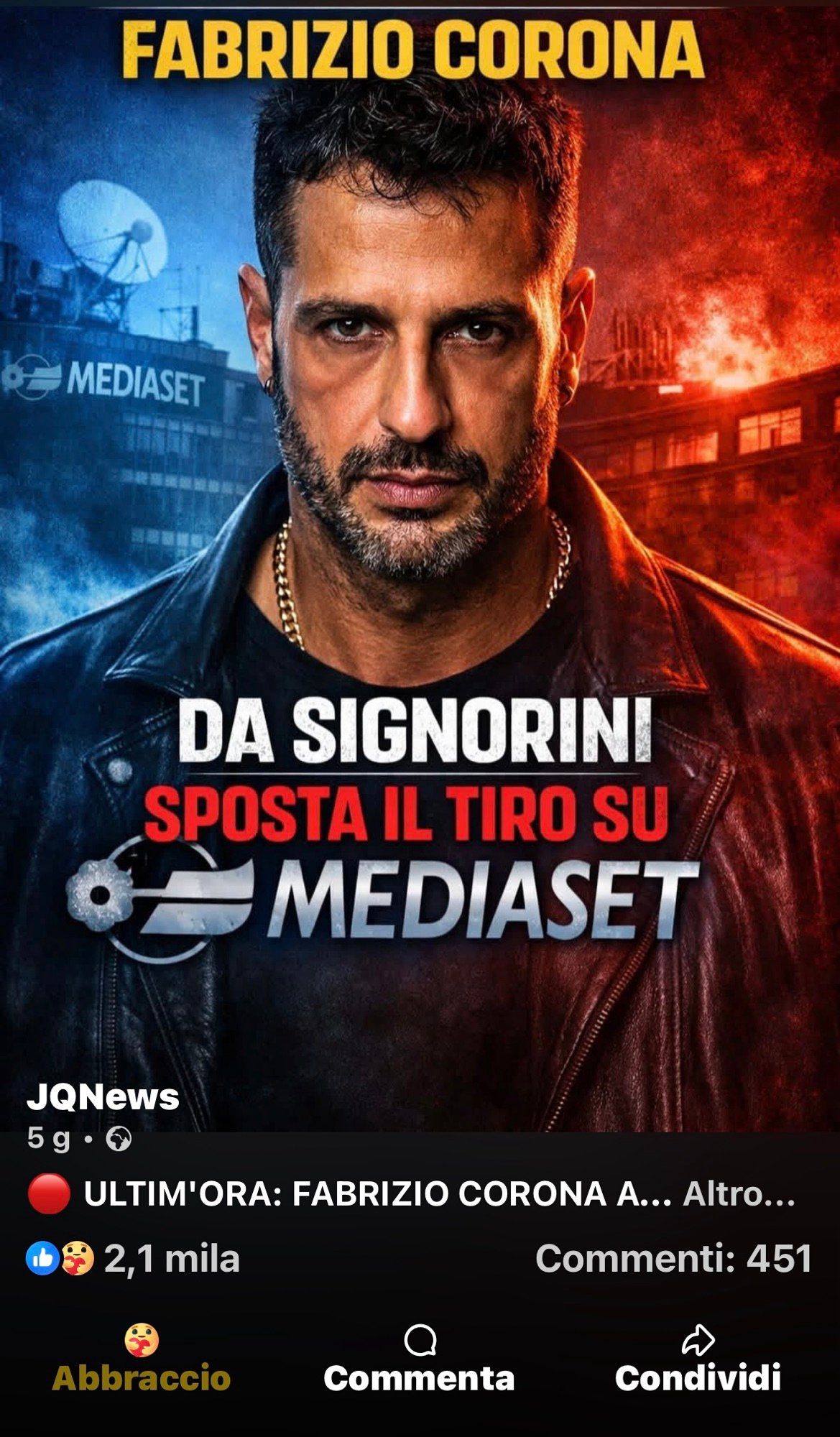 L’ATTACCO A MEDIASET DI FABRIZIO CORONA